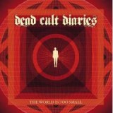DEAD CULT DIARIES