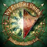 WE ARE THE UNION