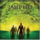 JADED EYES
