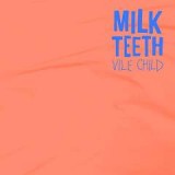 MILK TEETH