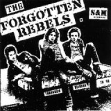 FORGOTTEN REBELS