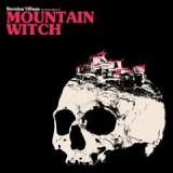 MOUNTAIN WITCH MOUNTAIN WITCH