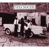 VITA NOCTIS VITA NOCTIS