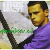 RAMAZZOTTI EROS