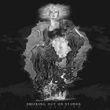 SMOKING HUT ON STONES