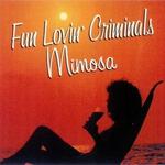 FUN LOVIN CRIMINALS