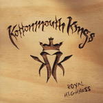 KOTTONMOUTH KINGS