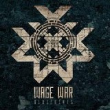 WAGE WAR WAGE WAR