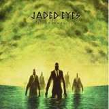 JADED EYES