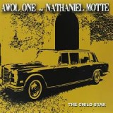 AWOL ONE & NATHANIEL MOTT AWOL ONE & NATHANIEL MOTT