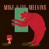 MIKE & THE MELVINS