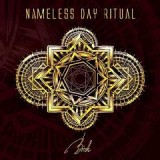 NAMELESS DAY RITUAL NAMELESS DAY RITUAL