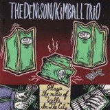 DENISON/KIMBALL TRIO