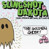 SLINGSHOT DAKOTA