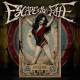ESCAPE THE FATE ESCAPE THE FATE