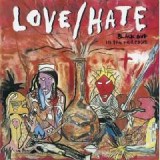 LOVE & HATE LOVE & HATE