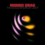 MONDO DRAG