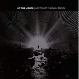 HIT THE LIGHTS