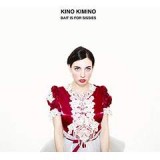 KINO KIMINO