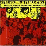 BROWN PETE & PIBLOKTO