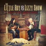 LITTLE ROY AND LIZZY SHOW