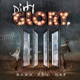 DIRTY GLORY DIRTY GLORY