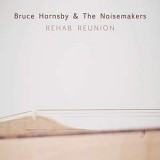 HORNSBY BRUCE & NOISEMAKERS