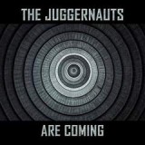 JUGGERNAUTS