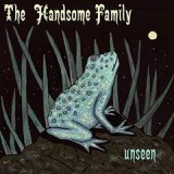 HANDSOME FAMILY