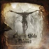 CHARRED WALLS OF THE DAMNED