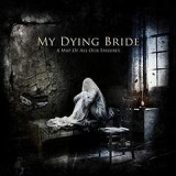 MY DYING BRIDE MY DYING BRIDE