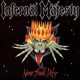 INFERNAL MAJESTY INFERNAL MAJESTY