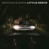SHOVELS & ROPE SHOVELS & ROPE