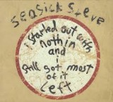 SEASICK STEVE SEASICK STEVE