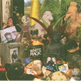 WHITE MAGIC WHITE MAGIC