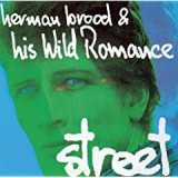 BROOD HERMAN & WILD ROMANCE BROOD HERMAN & WILD ROMANCE