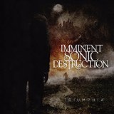 IMMINENT SONIC DESTRUCTION IMMINENT SONIC DESTRUCTION