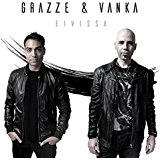 GRAZZE & VANKA