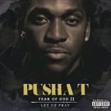 PUSHA T PUSHA T