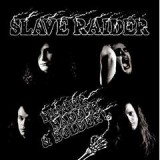 SLAVE RAIDER