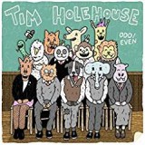HOLEHOUSE TIM