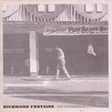 RICHMOND FONTAINE RICHMOND FONTAINE