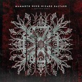 MAMMOTH WEED WIZARD BASTARD