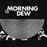 MORNING DEW