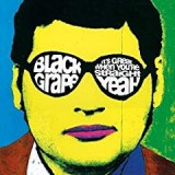 BLACK GRAPE BLACK GRAPE