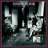 KICK AXE KICK AXE