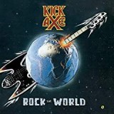 KICK AXE KICK AXE