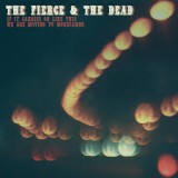 FIERCE AND THE DEAD