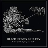 BLACK HEROIN GALLERY