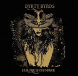 DIRTY BYRDS
